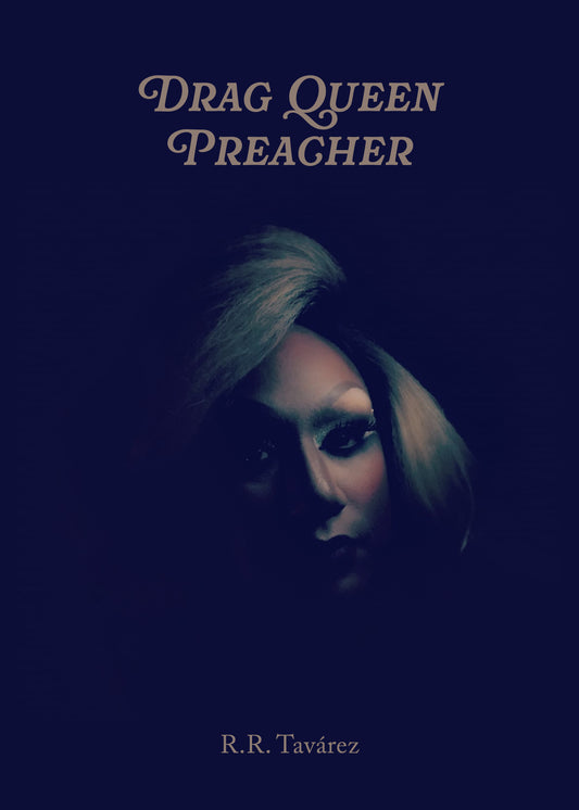 Drag Queen Preacher (Tavárez)