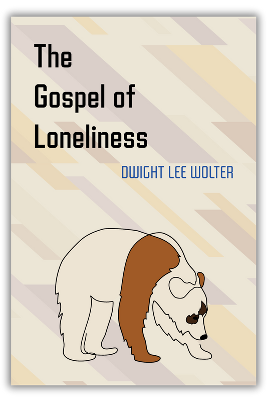 The Gospel of Loneliness (Wolter)