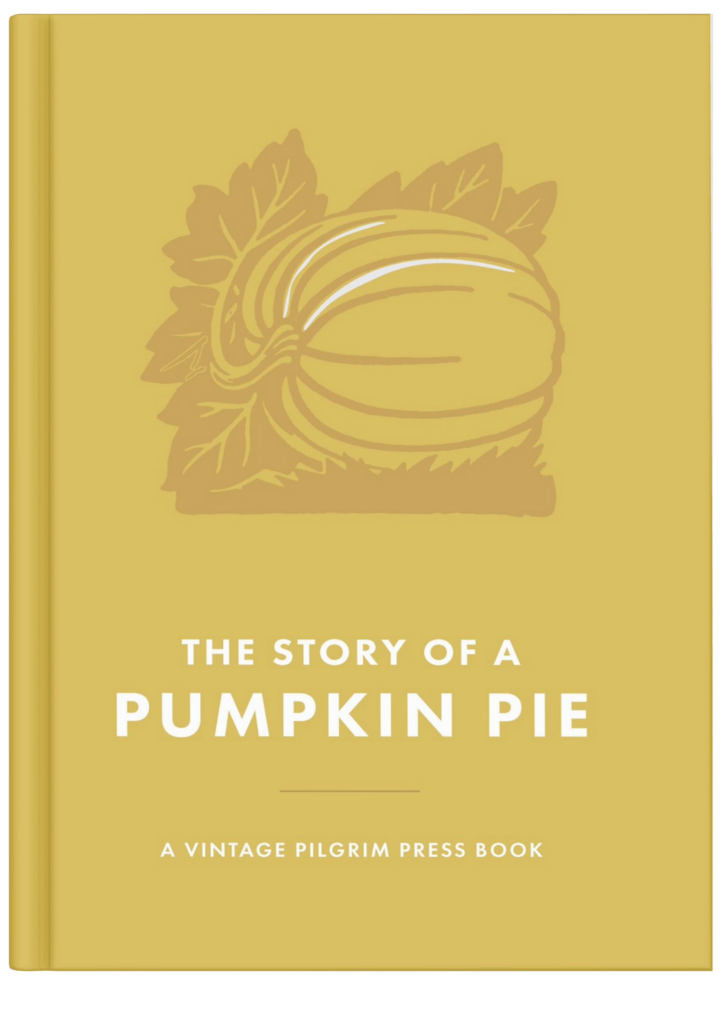 The Story of a Pumpkin Pie