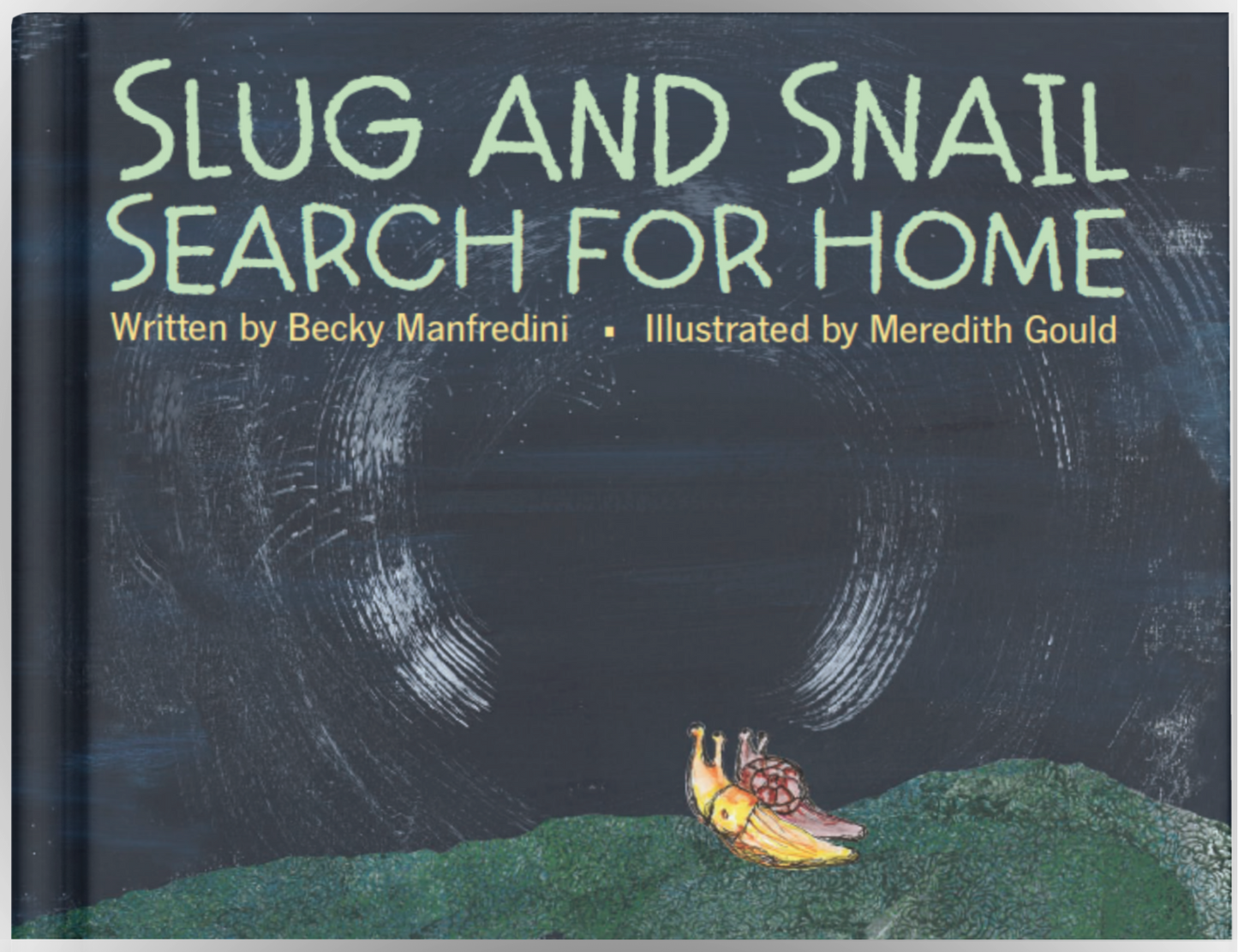 Slug and Snail Search for Home (Manfredini & Gould)
