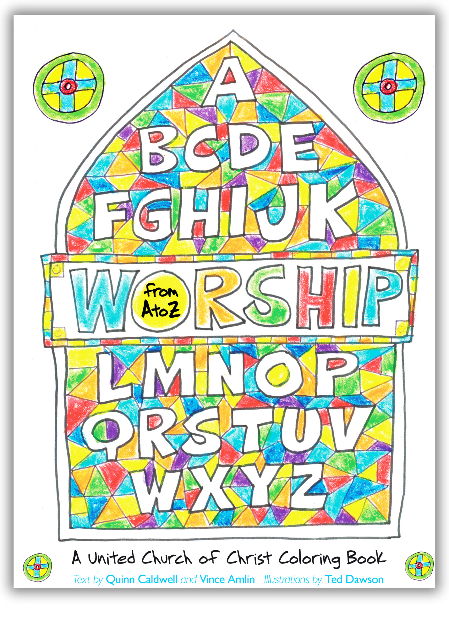 Worship from A to Z | A UCC Coloring Book