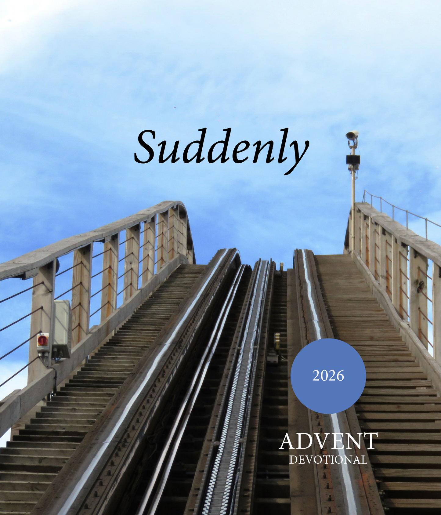 Suddenly | 2026 Advent Devotional