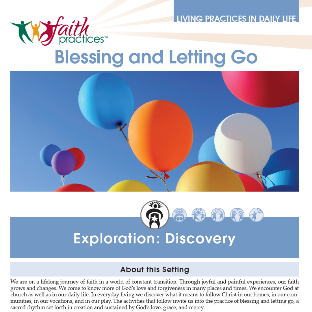 Faith Practices | Blessing and Letting Go (Downloadable PDFs)