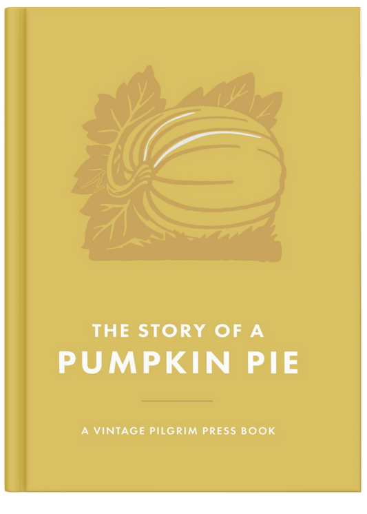 The Story of a Pumpkin Pie