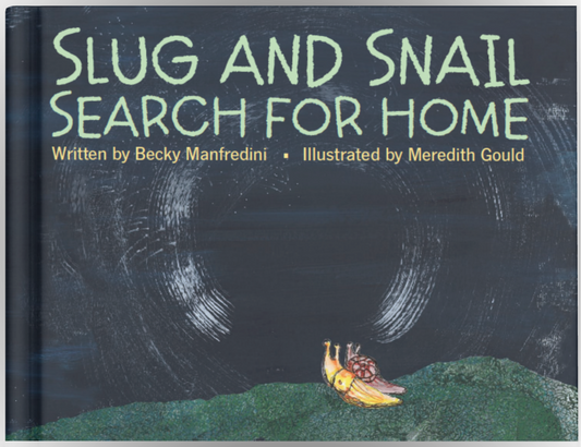 Slug and Snail Search for Home (Manfredini & Gould)