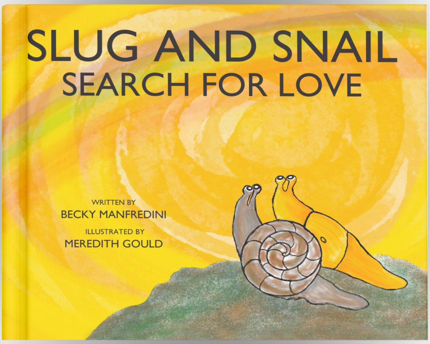 Slug and Snail Search for Love (Manfredini & Gould)