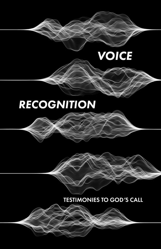 Voice Recognition | Testimonies to God's Call