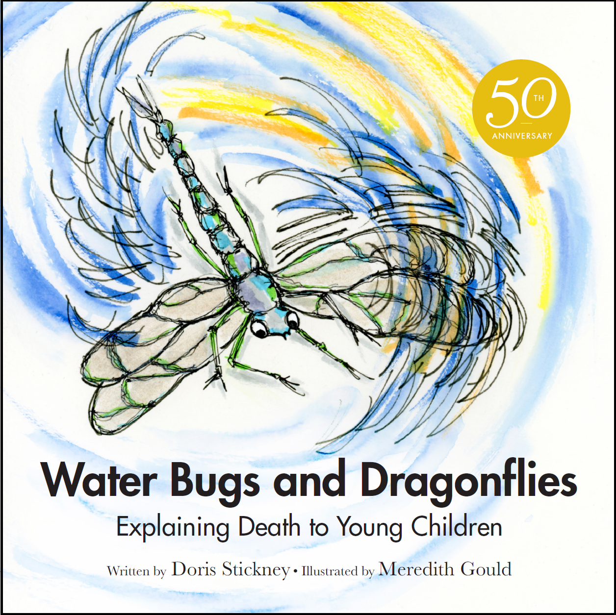 Water Bugs and Dragonflies Explaining Death to Young Children [50th